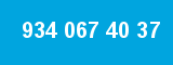 934 067 40 37 934 067 40 37